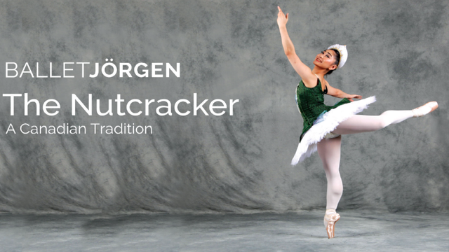 The Nutcracker: A Canadian Tradition