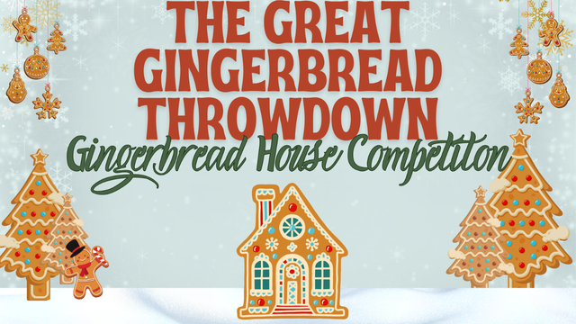 The Great Gingerbread Throwdown