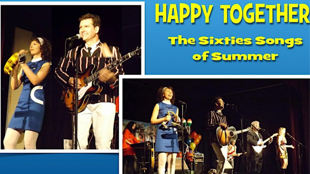Happy Together! The Sixties Songs of Summer